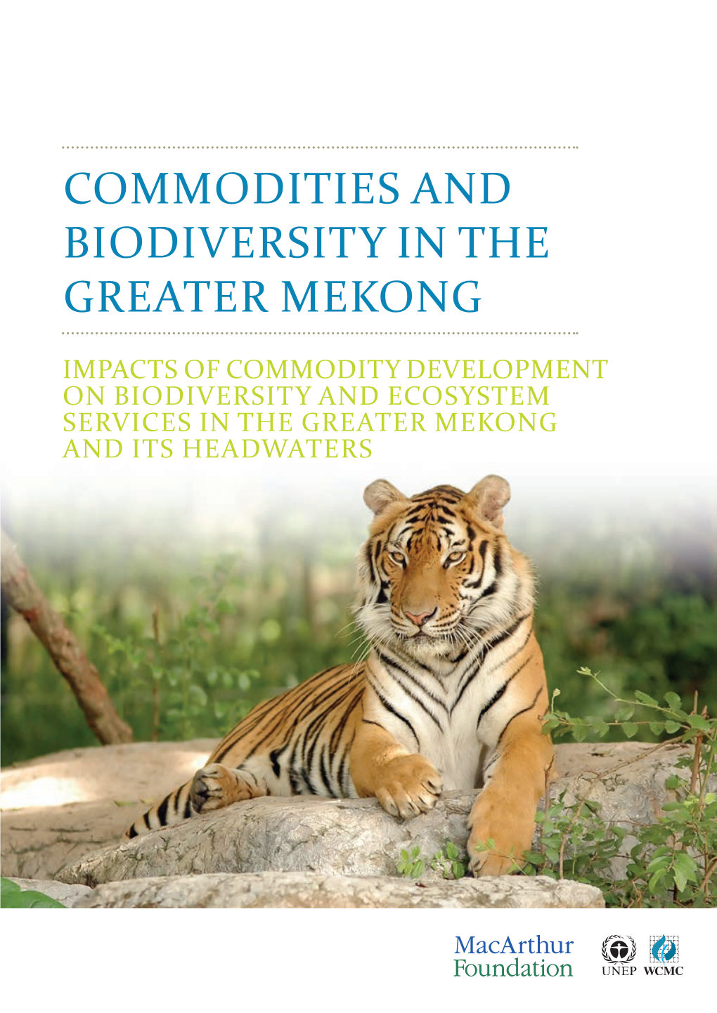 Commodities and Biodiversity in the Greater Mekong