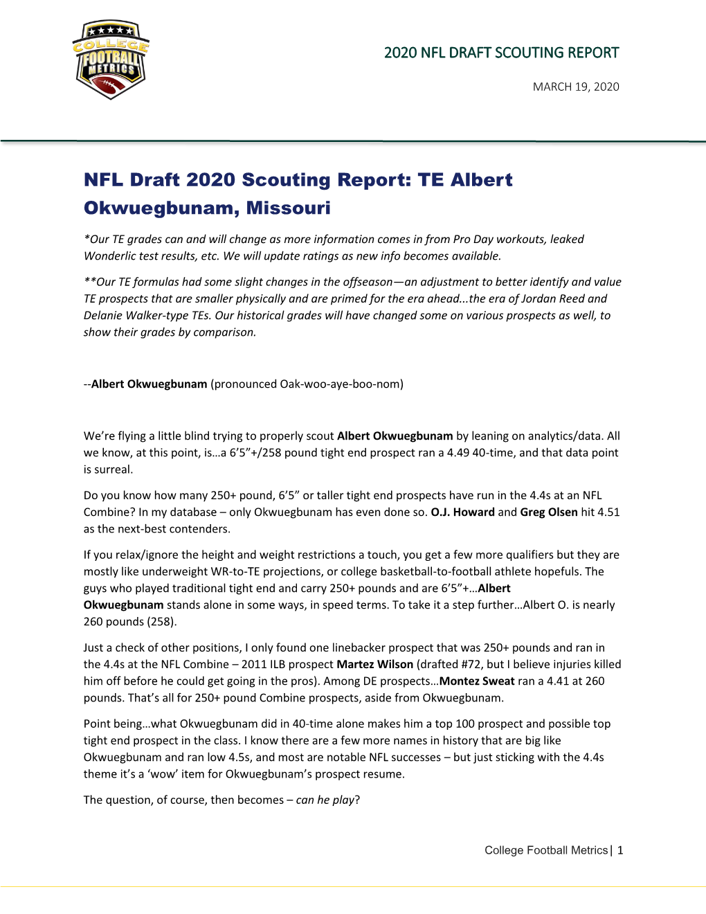 NFL Draft 2020 Scouting Report: TE Albert Okwuegbunam, Missouri