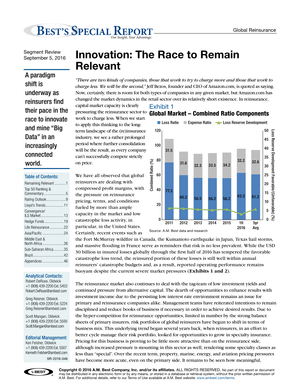 Global Reinsurance BEST’S Specialour R Insight,EPORT Your Advantage