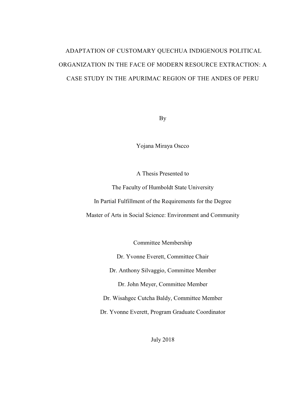 Adaptation of Customary Quechua Indigenous Political Organization in the Face of Modern Resource Extraction: a Case Study in the Apurimac Region of the Andes of Peru