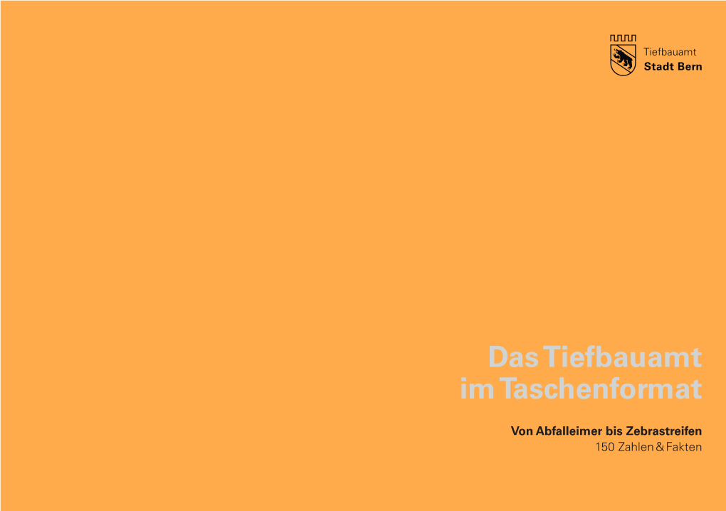 Das Tiefbauamt Im Taschenformat