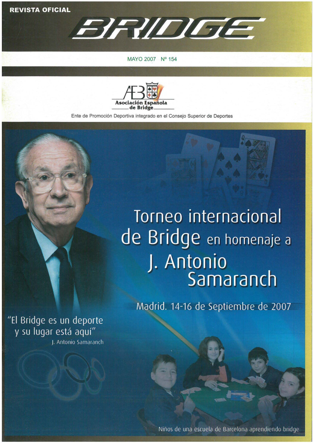 MAYO 2007 N° 154 Asociación Ispanola