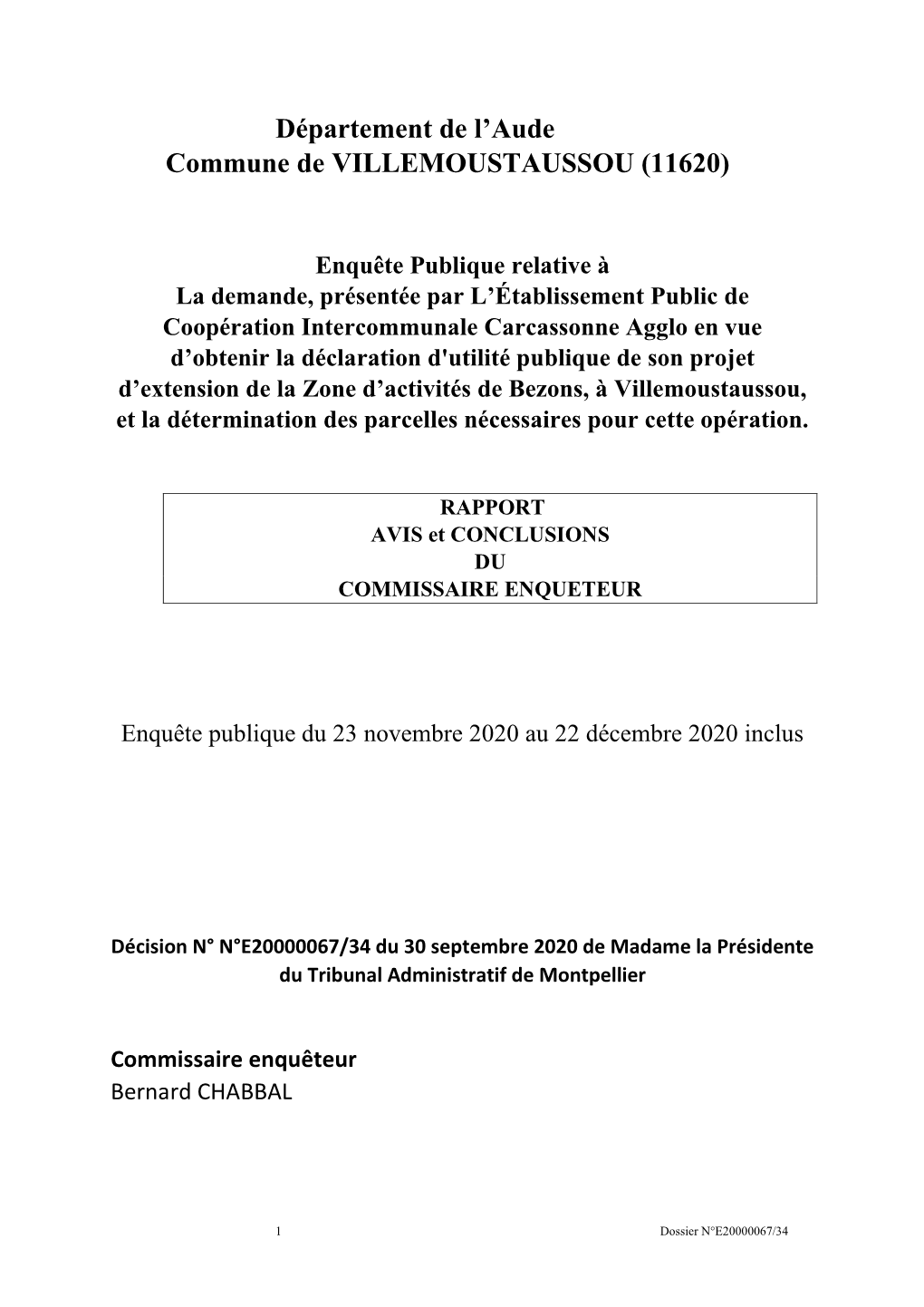 Département De L'aude Commune De VILLEMOUSTAUSSOU (11620)