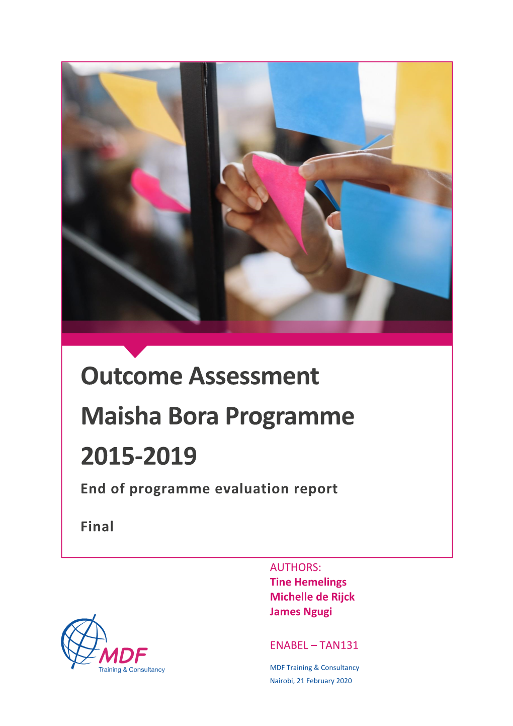 Outcome Assessment Maisha Bora Programme 2015-2019 End of Programme Evaluation Report