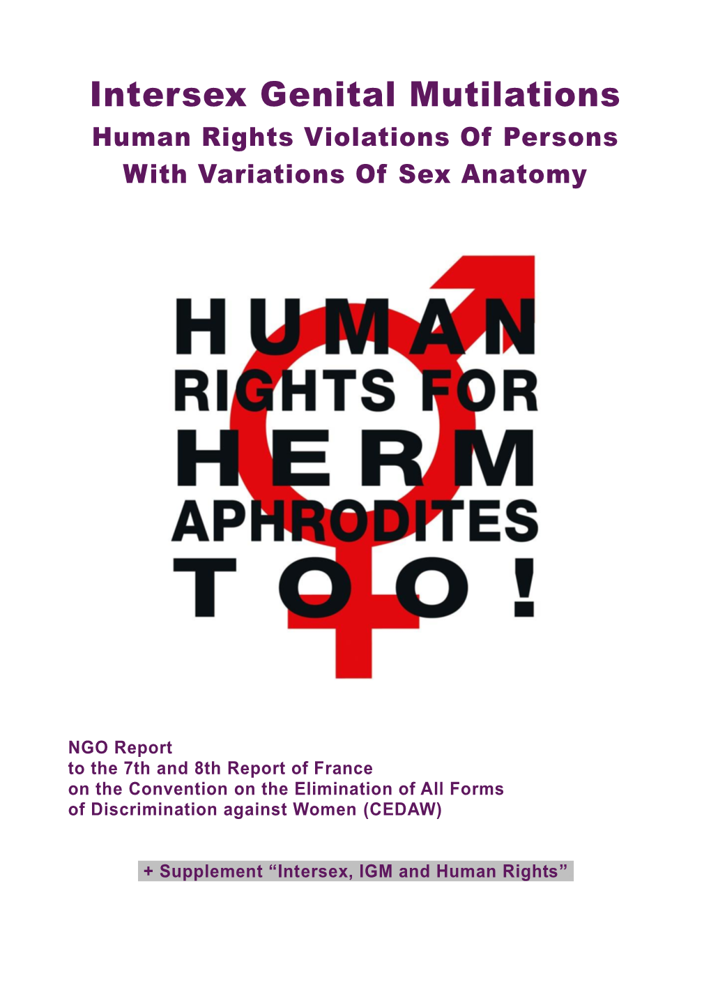 Intersex Genital Mutilations Human Rights Violations of Persons with Variations of Sex Anatomy