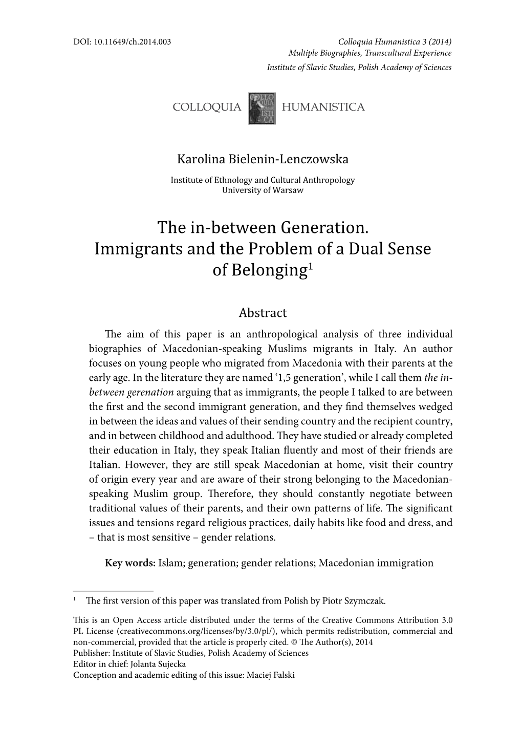 The In-Between Generation.Immigrants and the Problem of a Dual