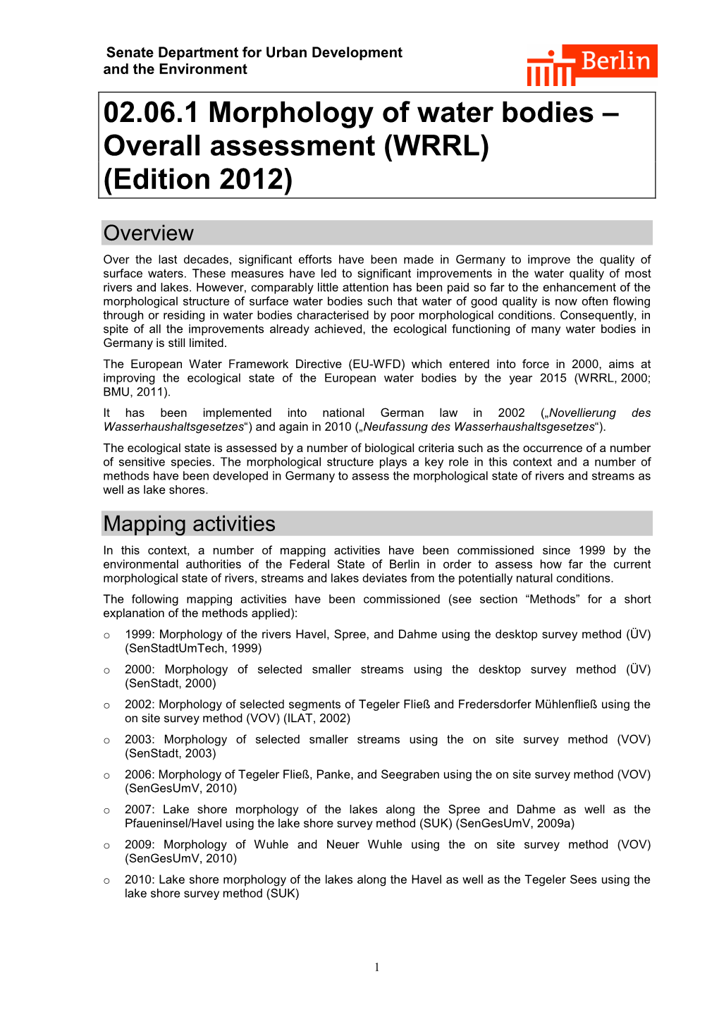 02.06.1 Morphology of Water Bodies – Overall Assessment (WRRL) (Edition 2012)