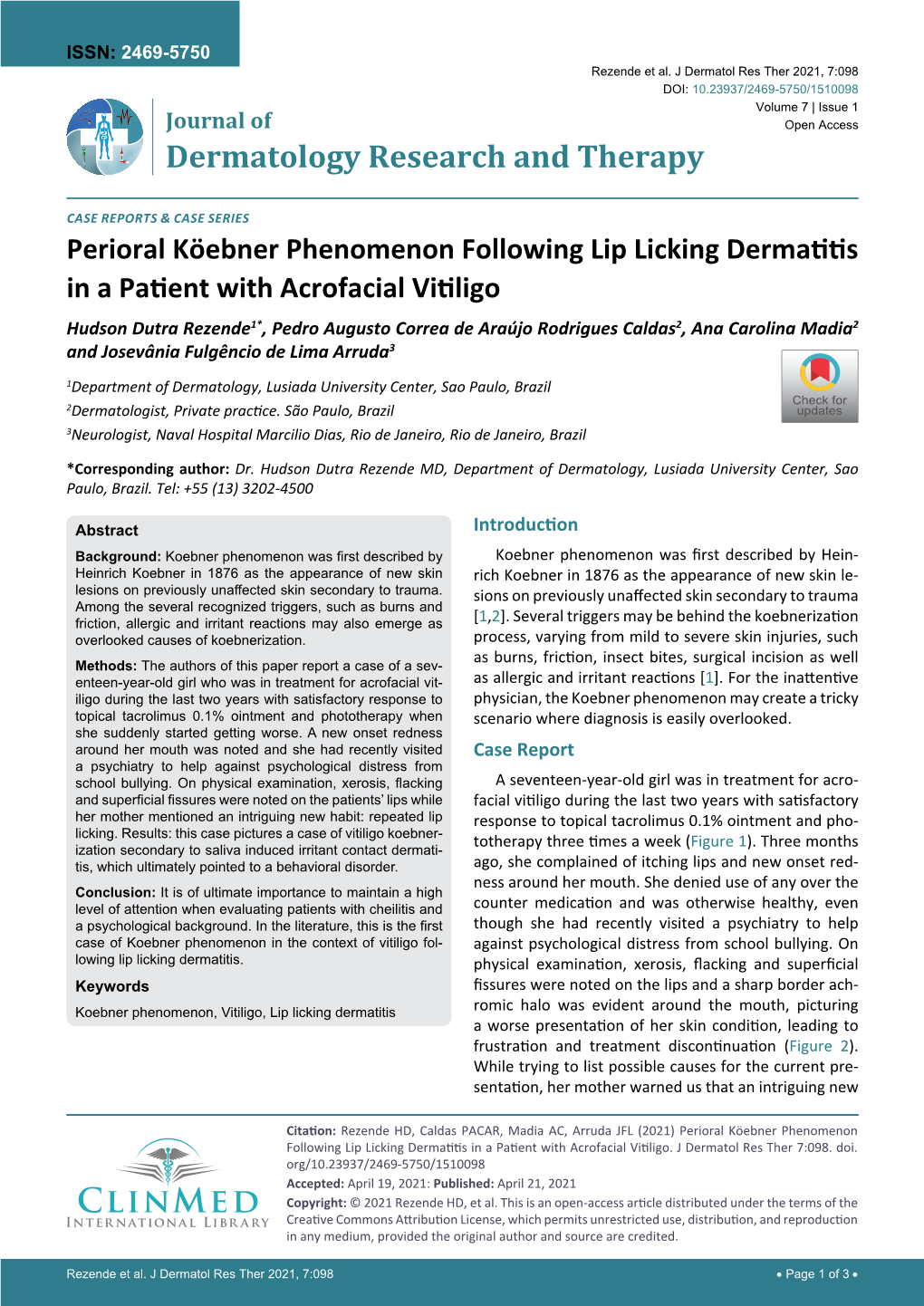 Perioral Köebner Phenomenon Following Lip Licking Dermatitis In