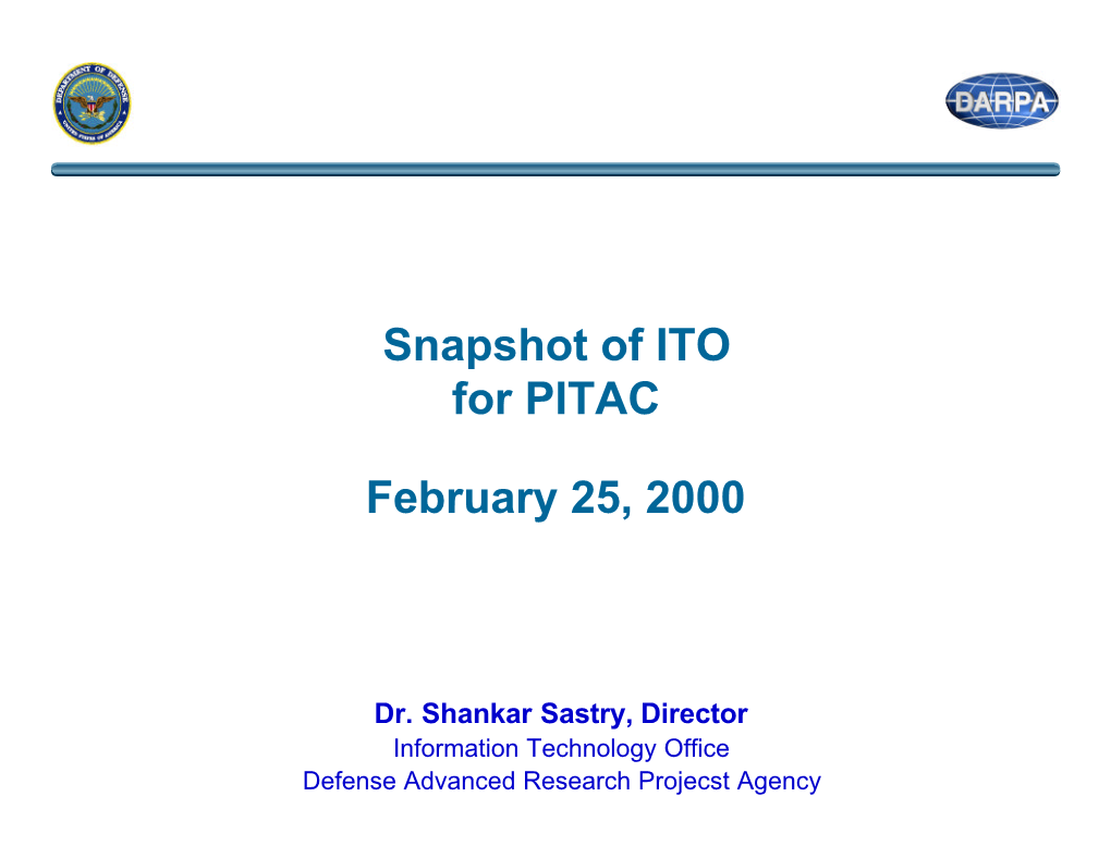 Snapshot of ITO for PITAC, DARPA