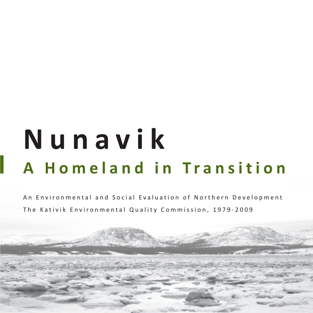 Nunavik a Homeland in Transition