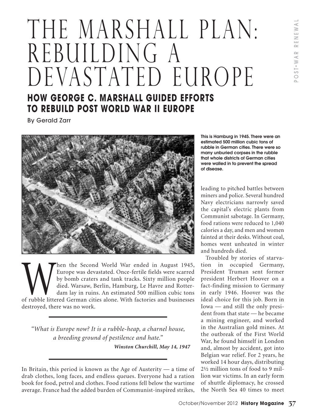 The Marshall Plan: Rebuilding a Devastated Europe