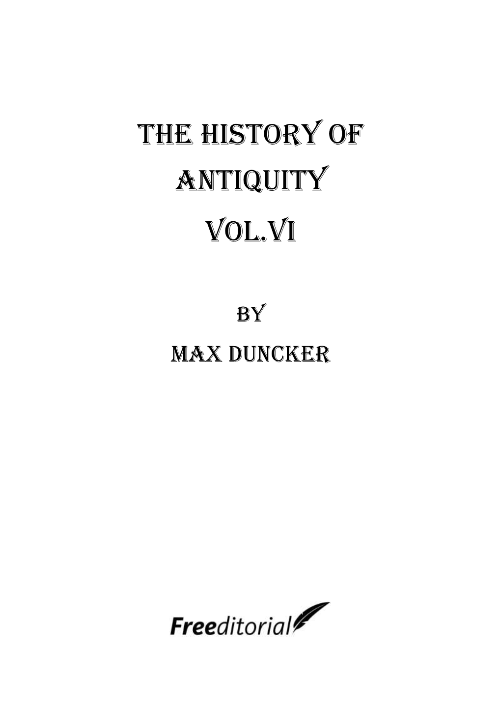 The History of Antiquity Vol.VI