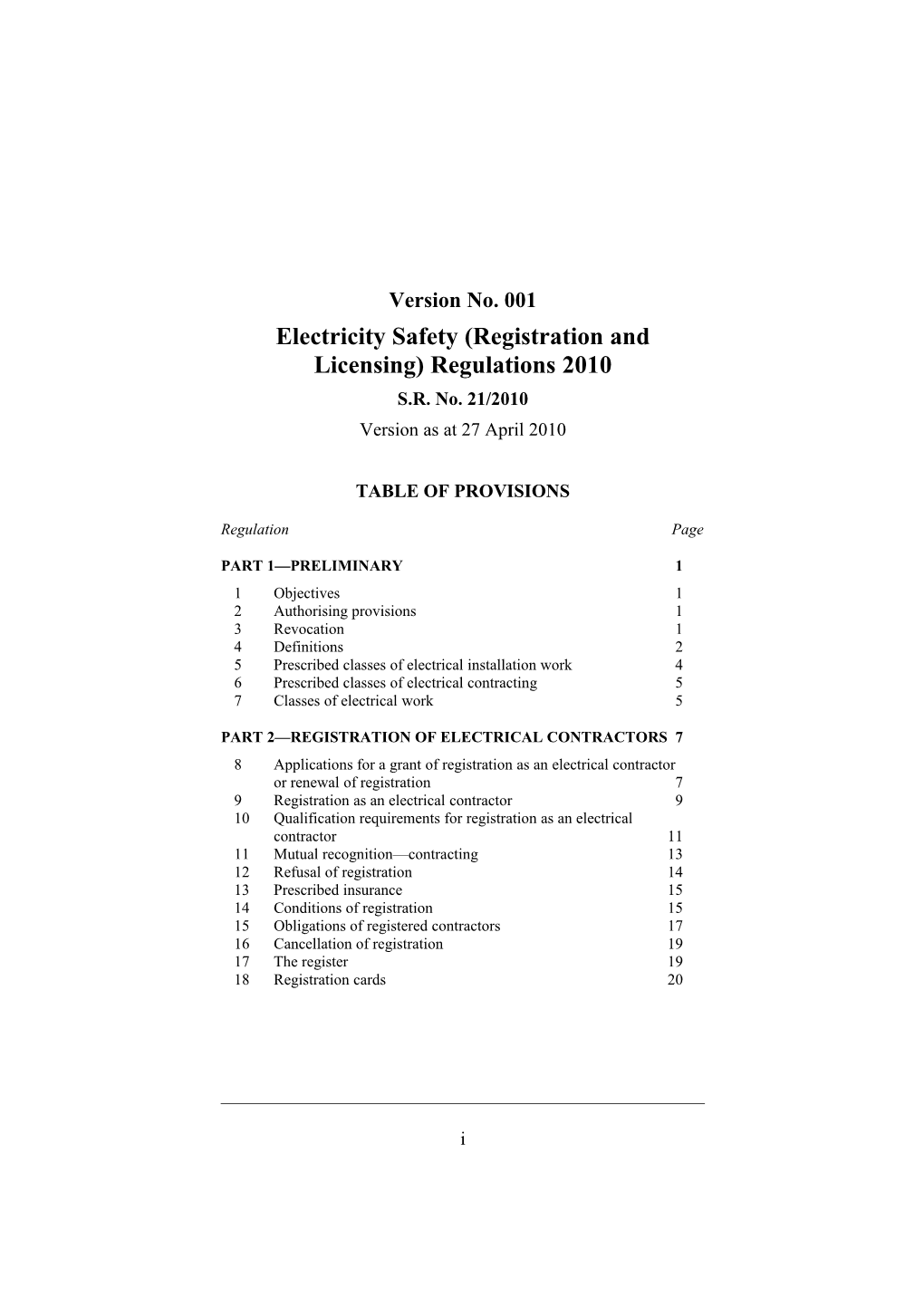 Electricity Safety (Registration and Licensing) Regulations 2010