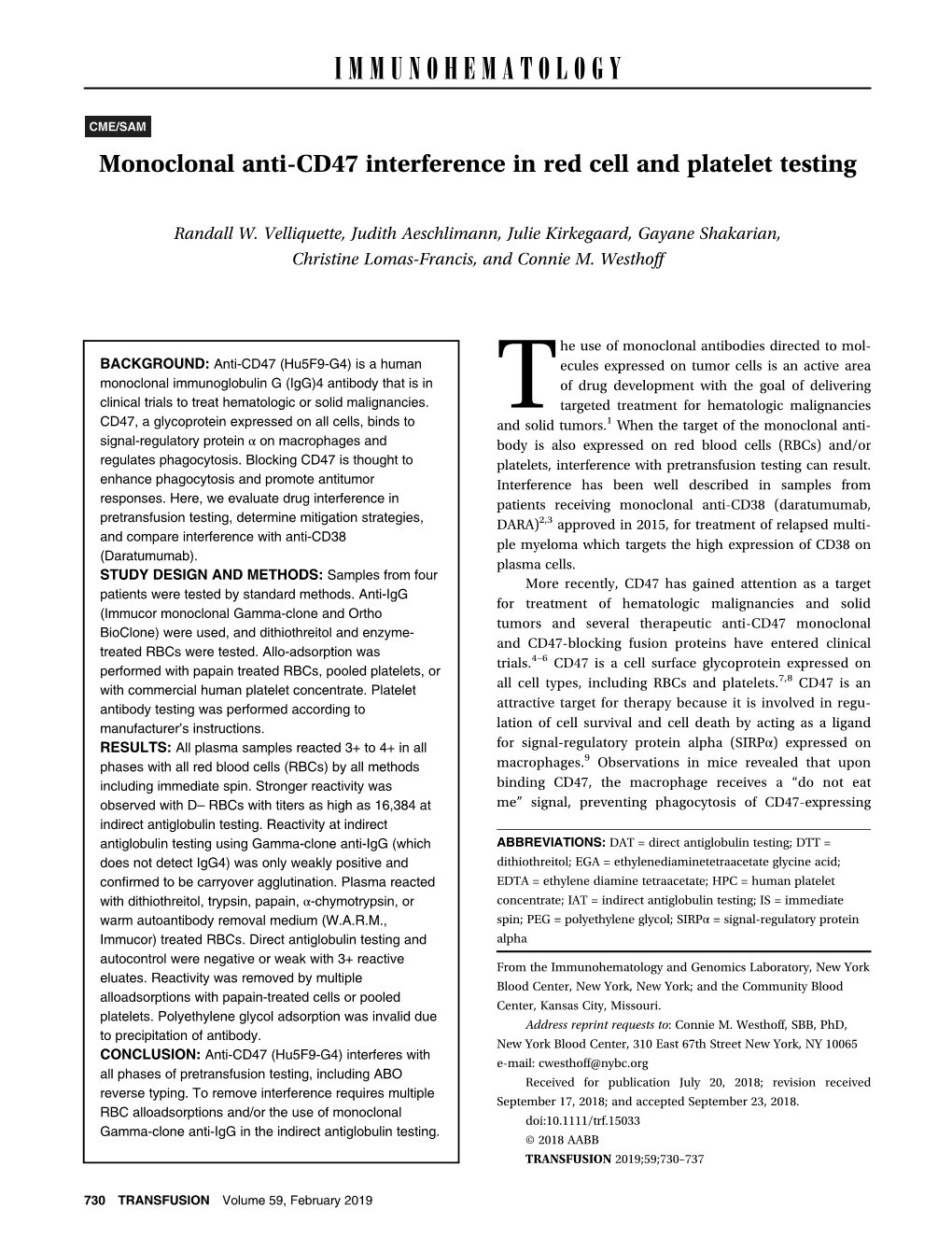 Monoclonal Anti-CD47 Interference in Red Cell and Platelet Testing