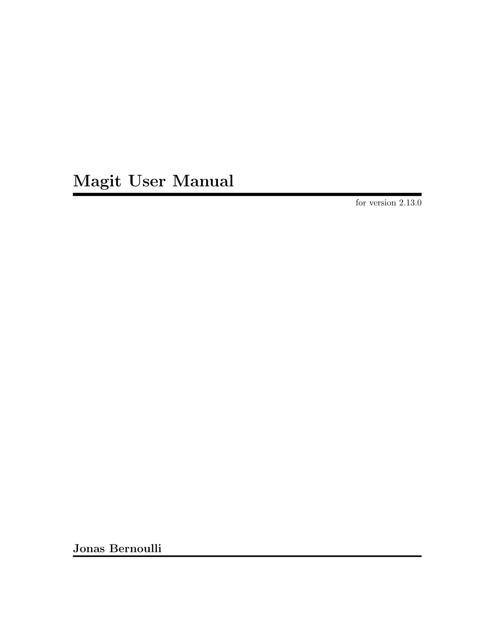 Magit User Manual for Version 2.13.0