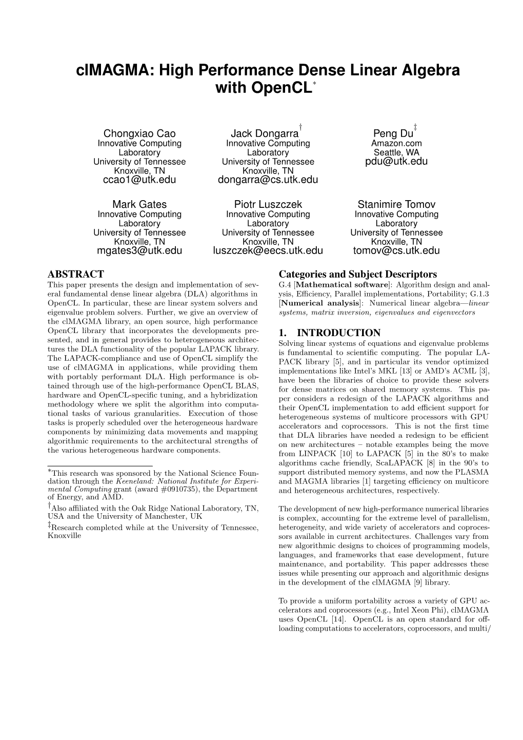 Clmagma: High Performance Dense Linear Algebra with Opencl∗