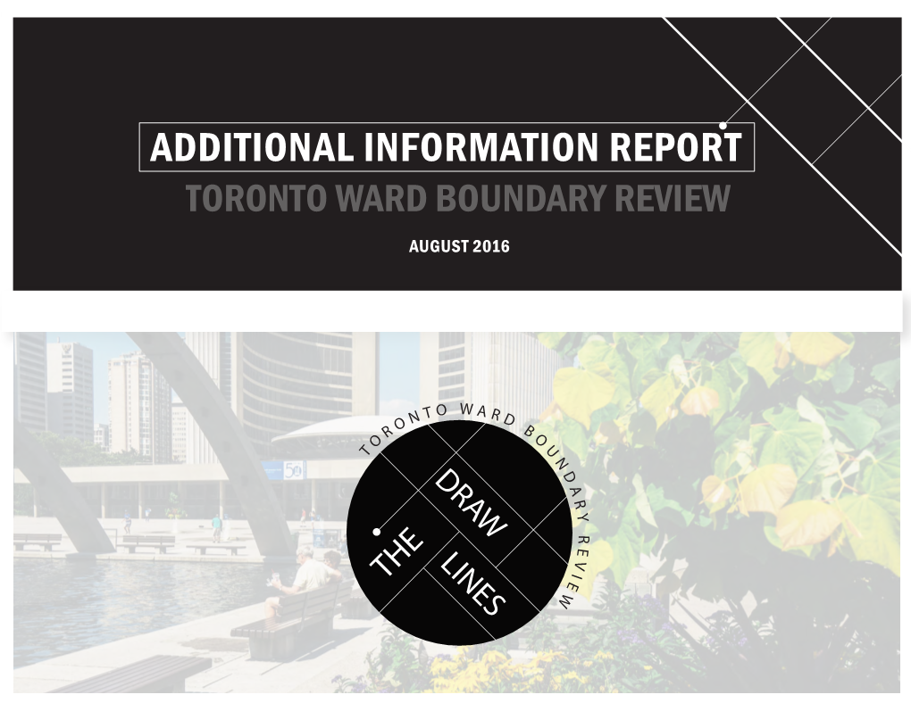 Additional Information Report Toronto Ward Boundary Review August 2016