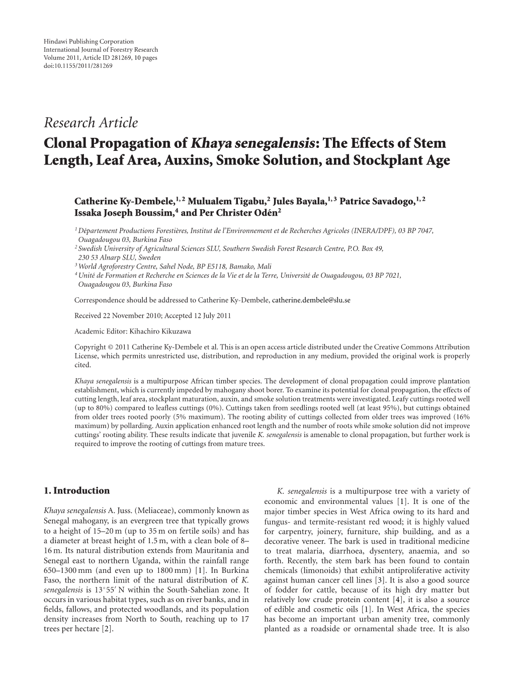 Clonal Propagation of Khaya Senegalensis: the Effects of Stem Length, Leaf Area, Auxins, Smoke Solution, and Stockplant Age