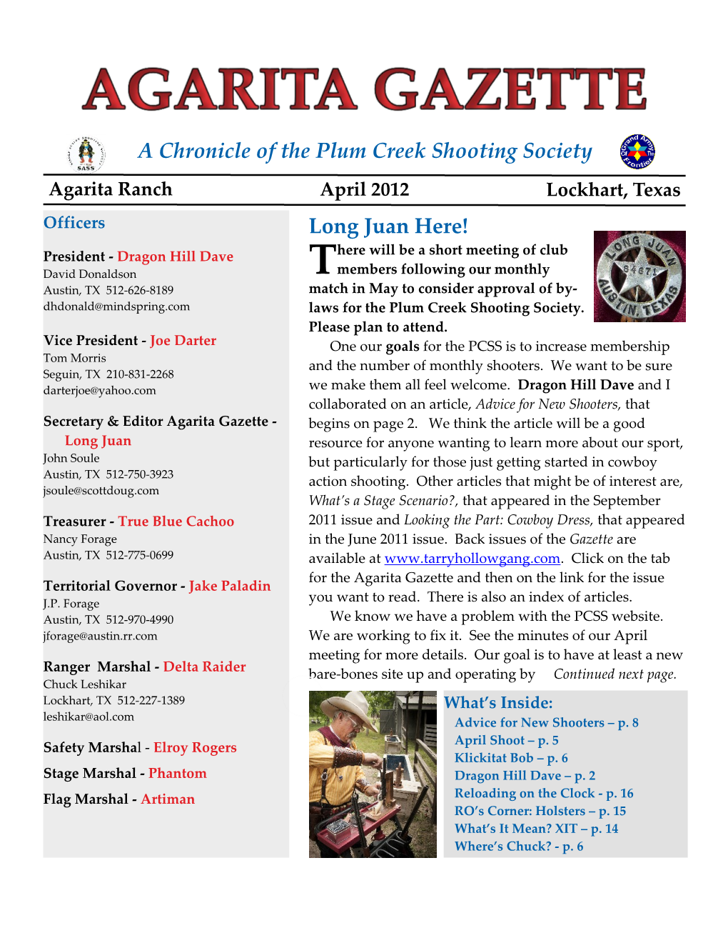 A Chronicle of the Plum Creek Shooting Society Long Juan Here!