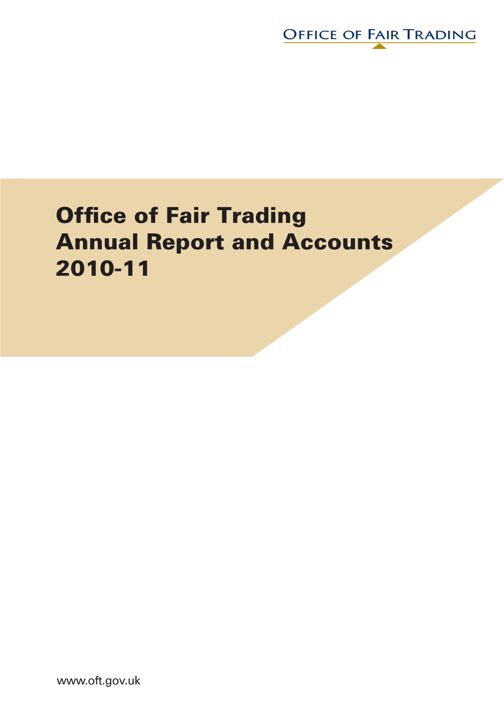 Office of Fair Trading Annual Report and Accounts 2010-11 HC