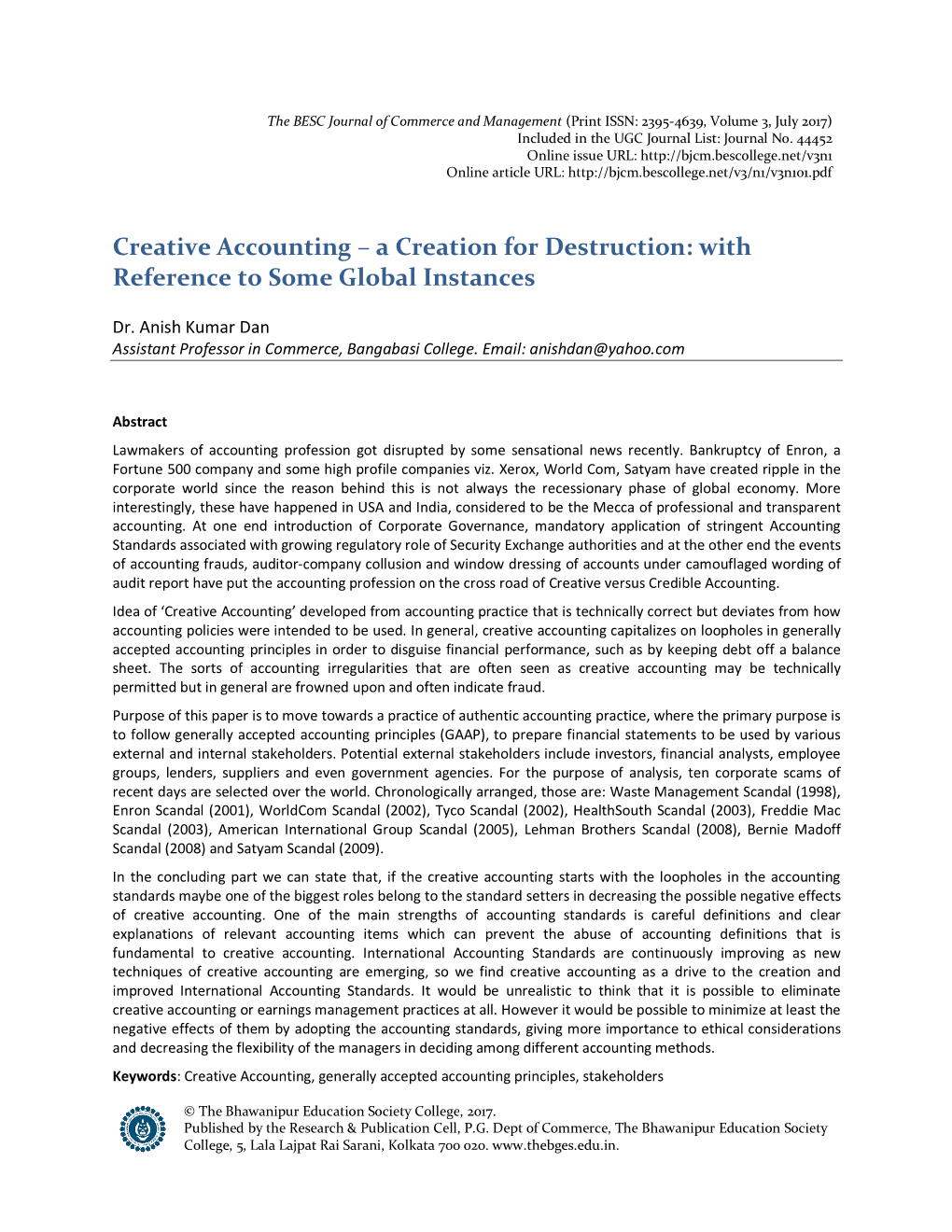 Creative Accounting – a Creation for Destruction: with Reference to Some Global Instances