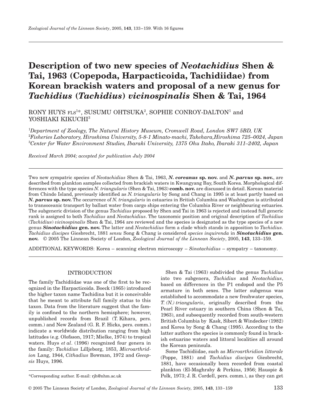 Description of Two New Species of Neotachidius Shen & Tai, 1963