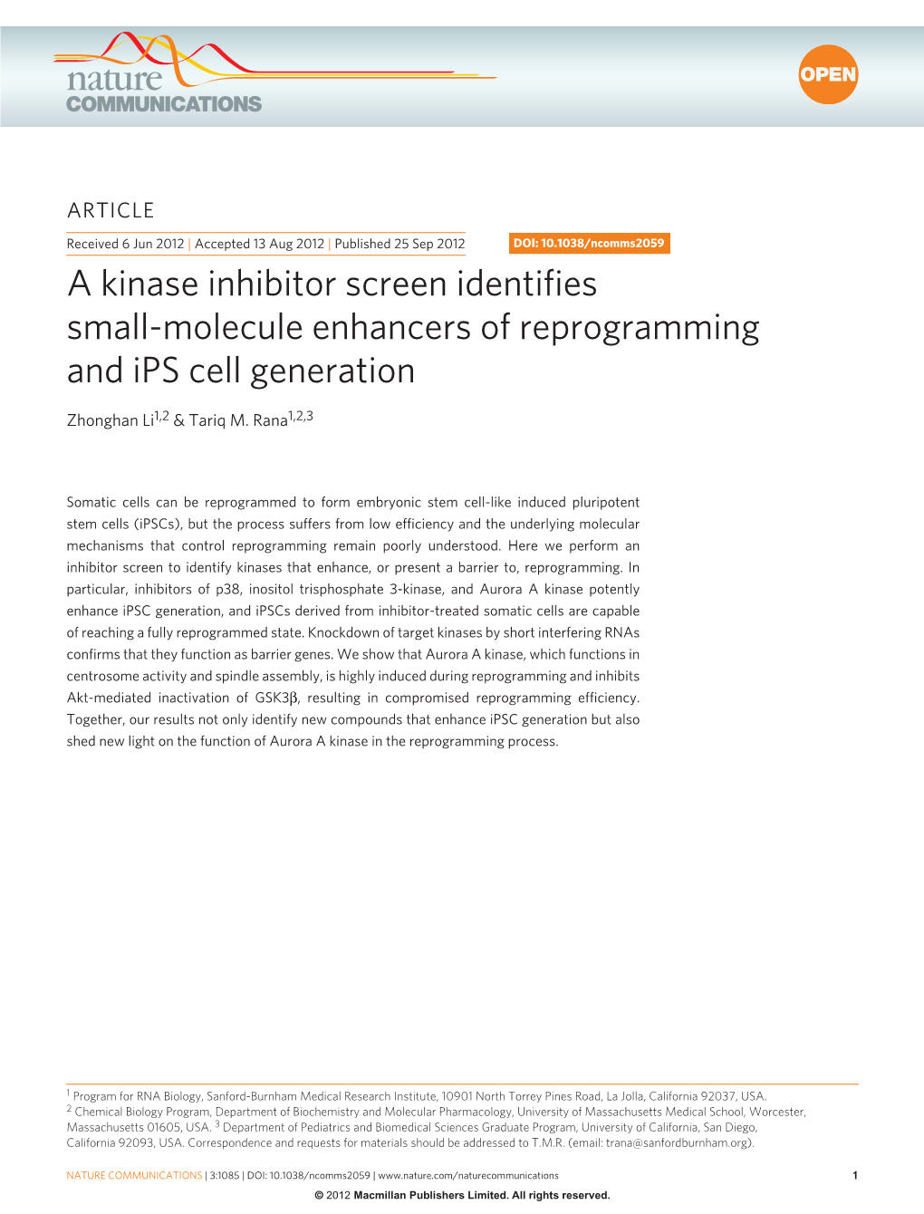 A Kinase Inhibitor Screen Identifies Small-Molecule Enhancers of Reprogramming and Ips Cell Generation