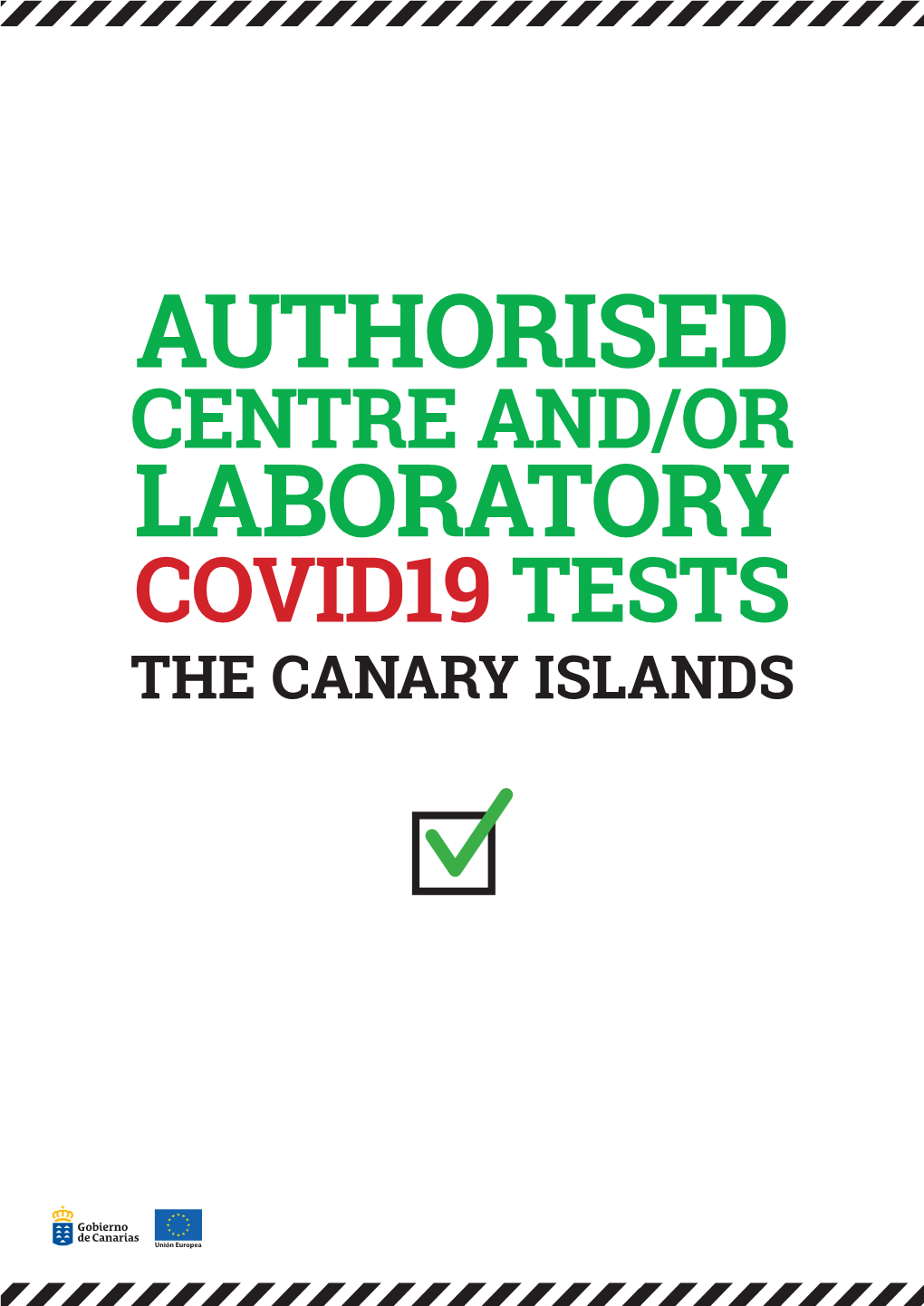 AUTHORISED CENTRE AND/OR LABORATORY COVID19 TESTS the CANARY ISLANDS Tenerife AUTHORISED CENTRE AND/OR LABORATORY COVID19 TESTS