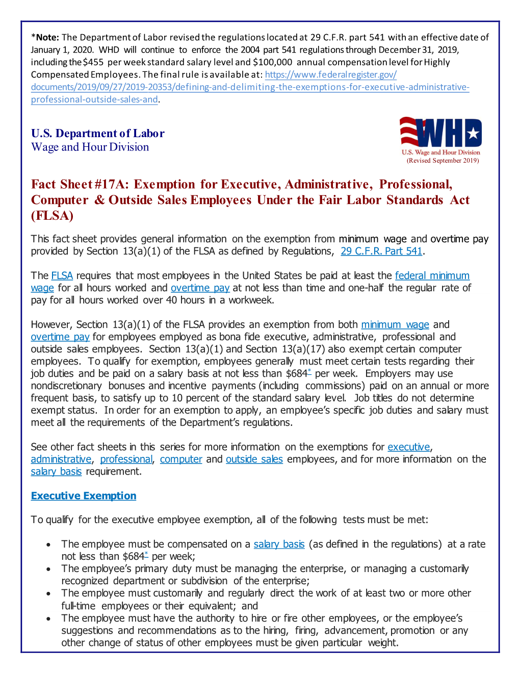 Fact Sheet #17A: Exemption for Executive, Administrative, Professional, Computer & Outside Sales Employees Under the Fair Labor Standards Act (FLSA)