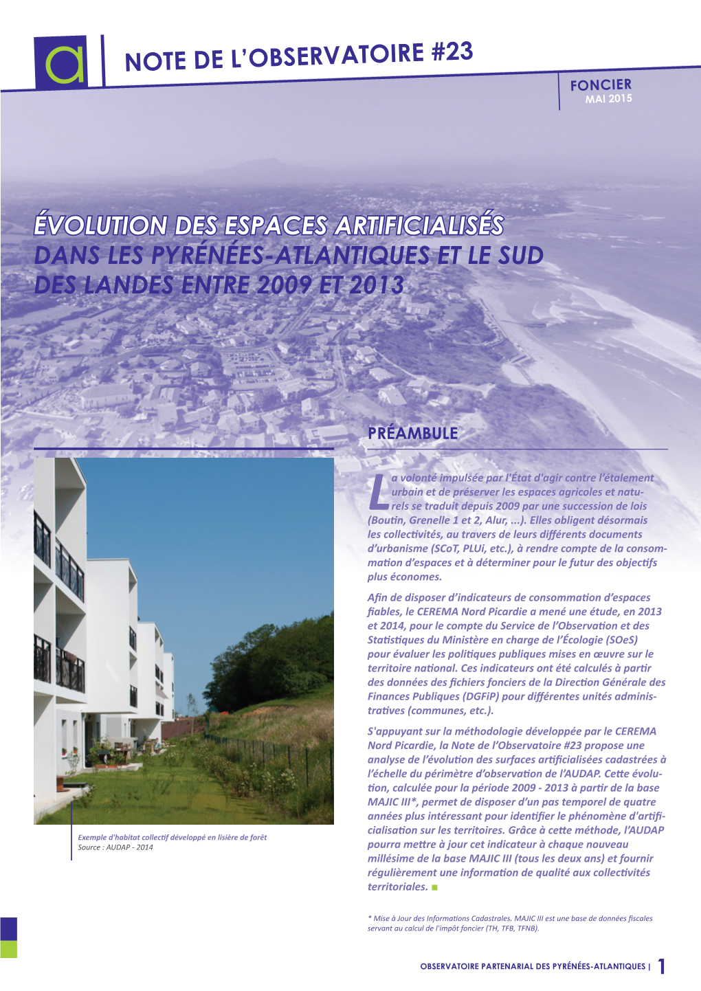 NOTE DE L'observatoire #23 ÉVOLUTION Des Espaces Artificialisés Dans Les Pyrénées-Atlantiques Et Le Sud Des Landes Entre 2