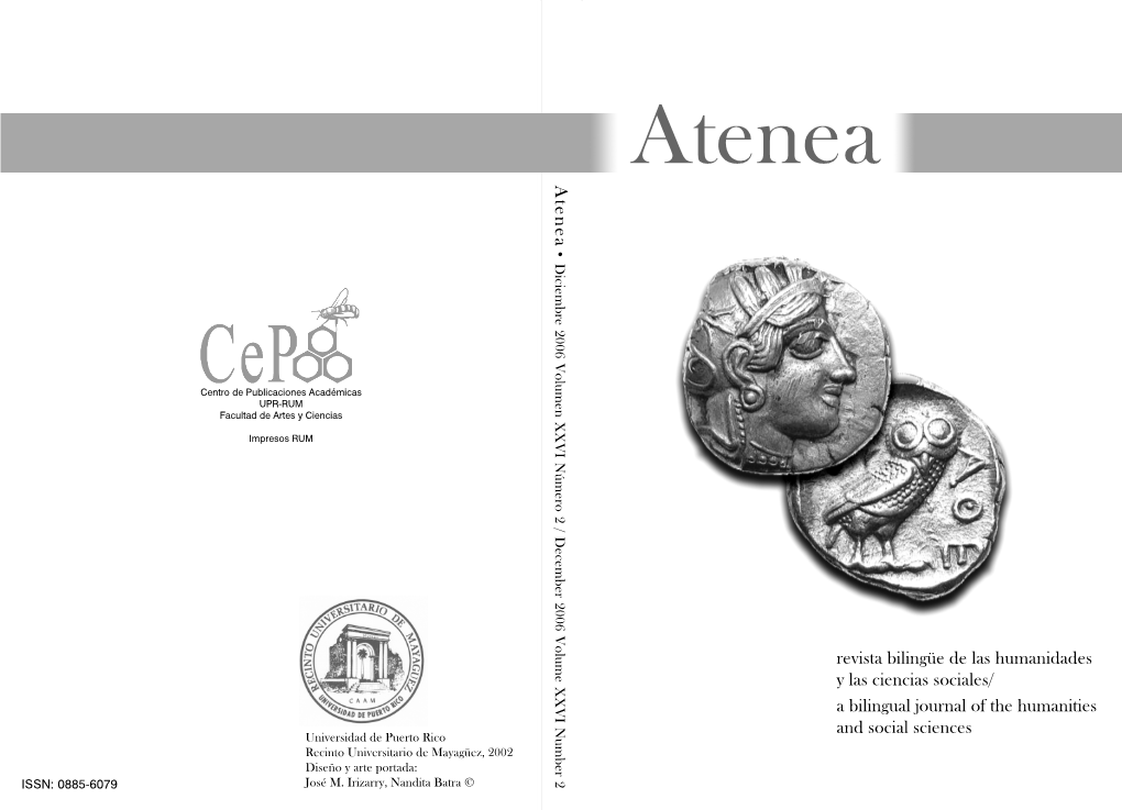 Atenea Atenea • Diciembre 2006 Volumen XXVI Número 2 / December Volume Number 2
