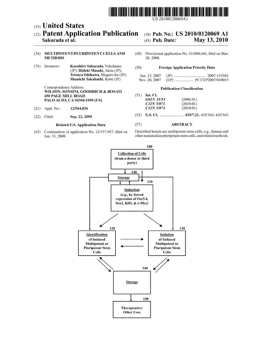 (12) Patent Application Publication (10) Pub. No.: US 2010/0120069 A1 Sakurada Et Al
