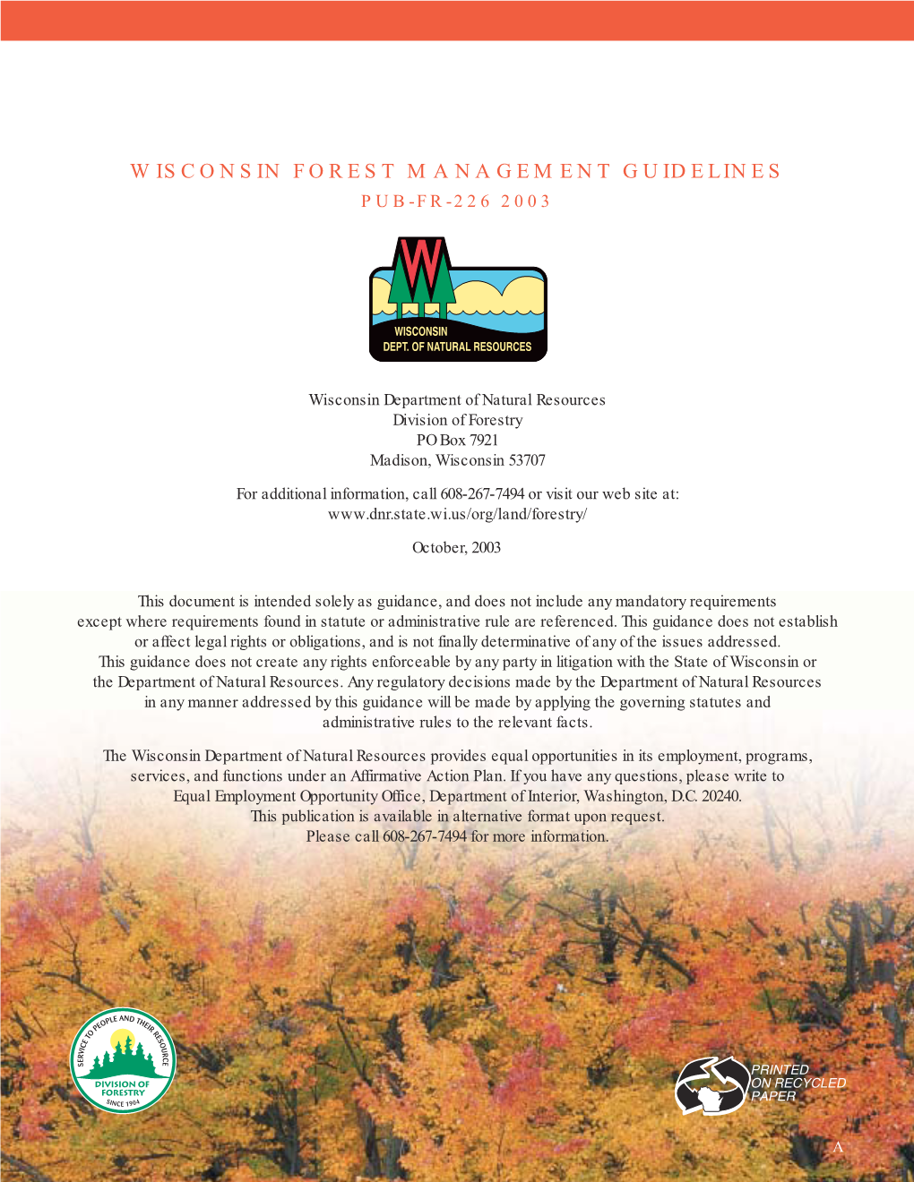 Wisconsin Forest Management Guidelines Pub-Fr-226 2003