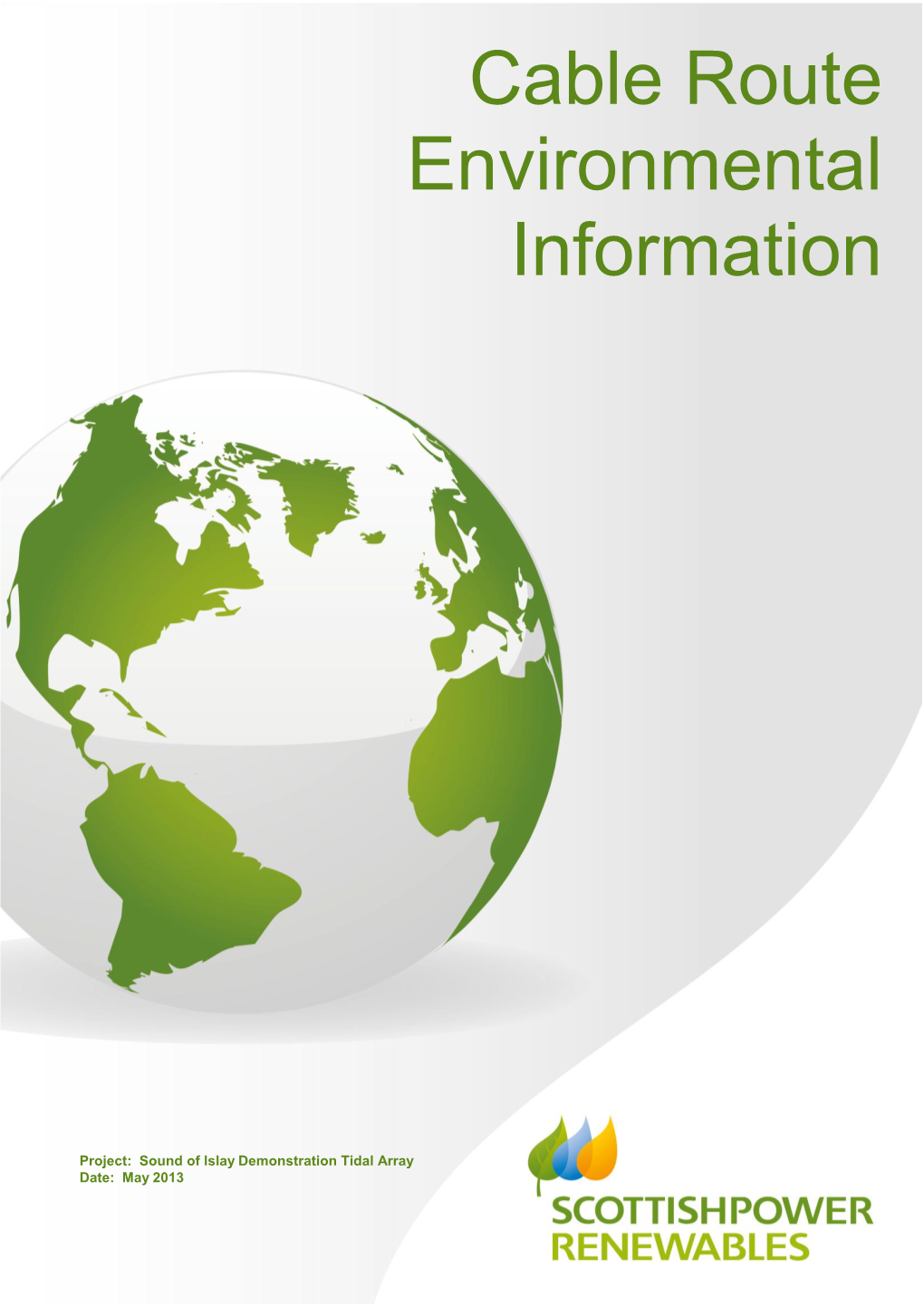 Sound of Islay Demonstration Tidal Array, Cable Route Environmental Information