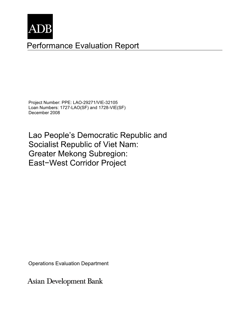 Project Performance Evaluation Report: Greater Mekong Subregion