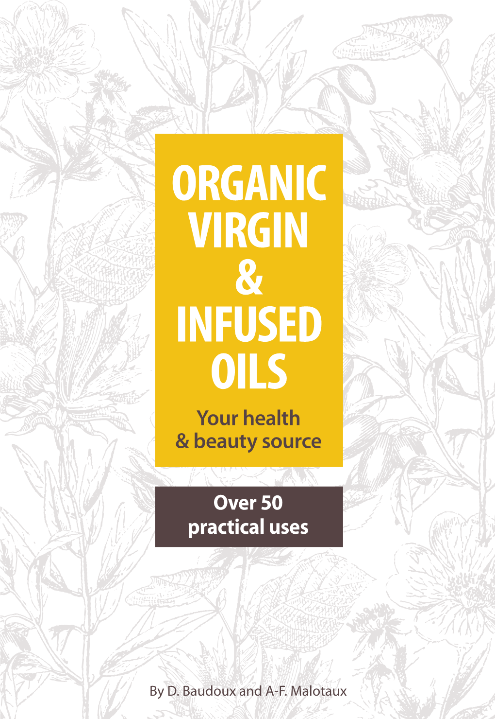 Organic Virgin & Infused Oils