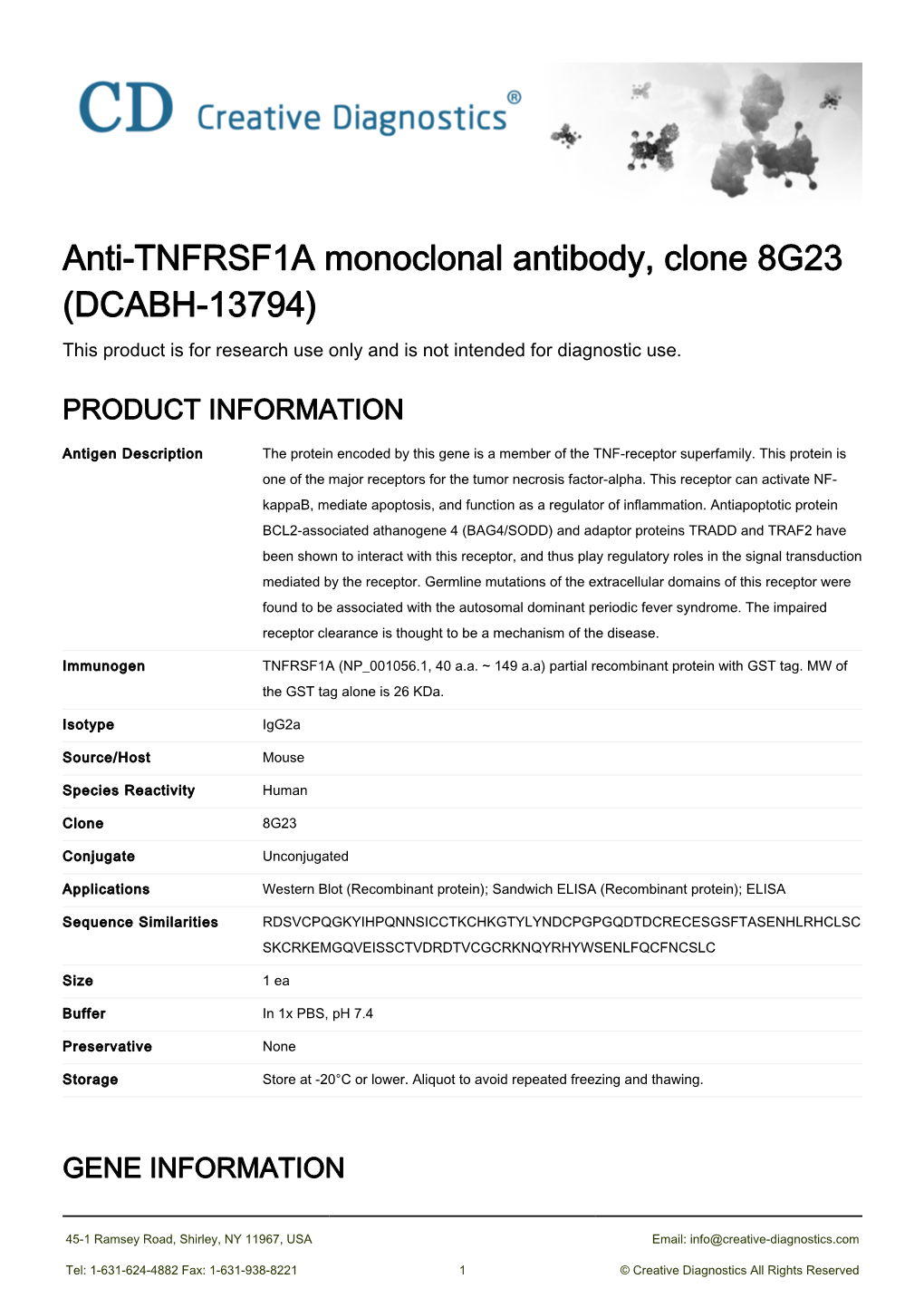 Anti-TNFRSF1A Monoclonal Antibody, Clone 8G23 (DCABH-13794) This Product Is for Research Use Only and Is Not Intended for Diagnostic Use