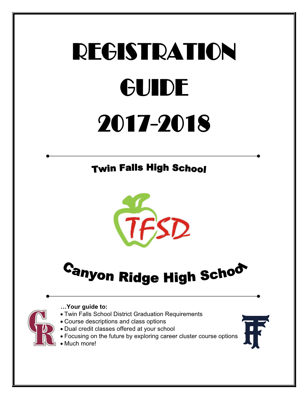 Twin Falls School District Graduation Requirements • Course