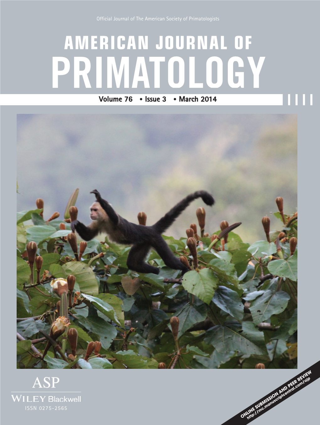 AMERICAN JOURNAL of PRIMATOLOGY Voolumelume 7766 • Iissuessue 3 • Mmarcharch 22014014