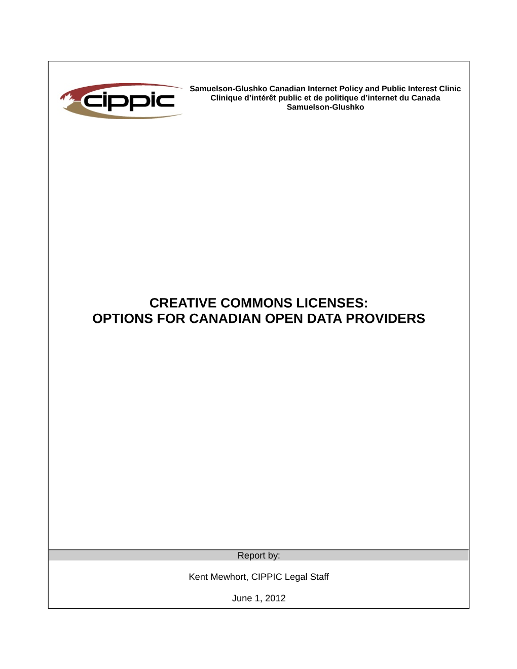 Creative Commons Licenses: Options for Canadian Open Data Providers