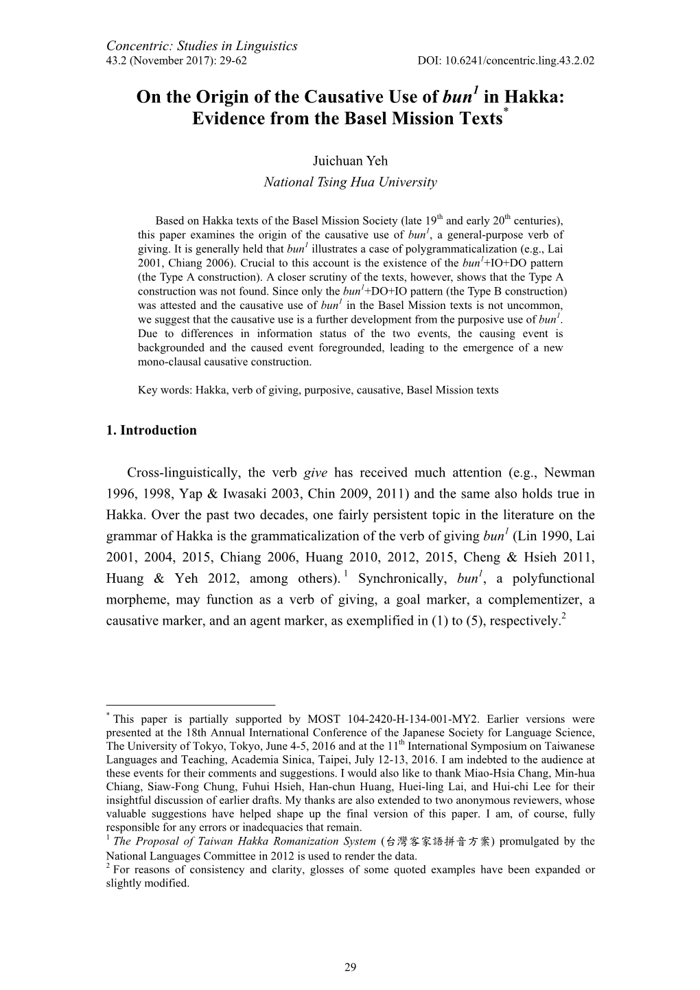 On the Origin of the Causative Use of Bun1 in Hakka: Evidence from the Basel Mission Texts*