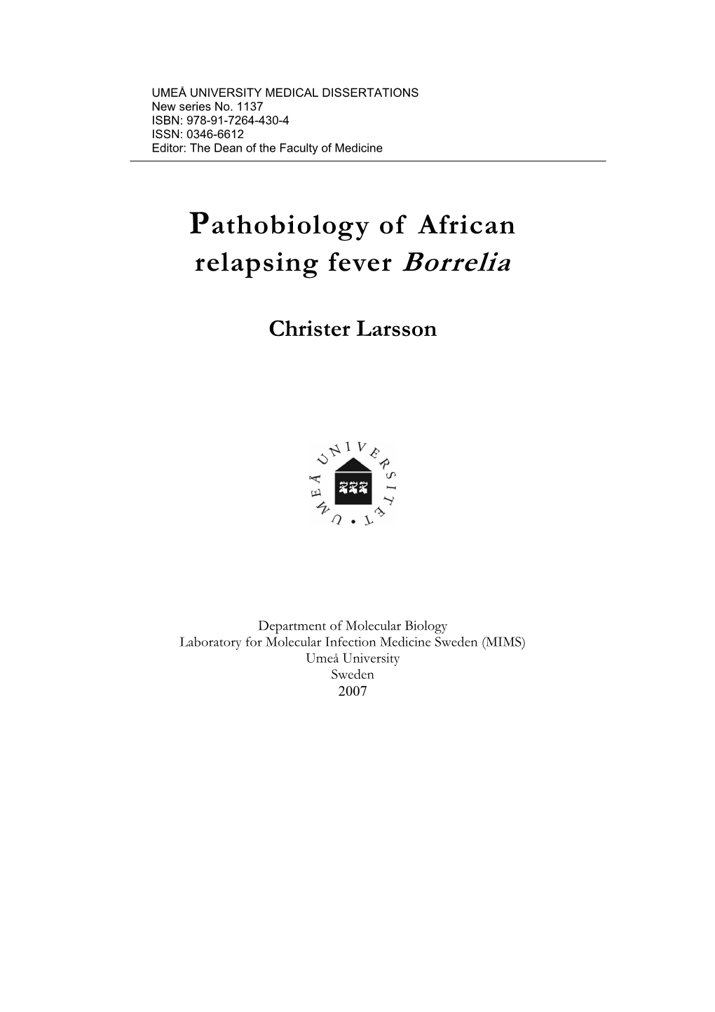 Pathobiology of African Relapsing Fever Borrelia