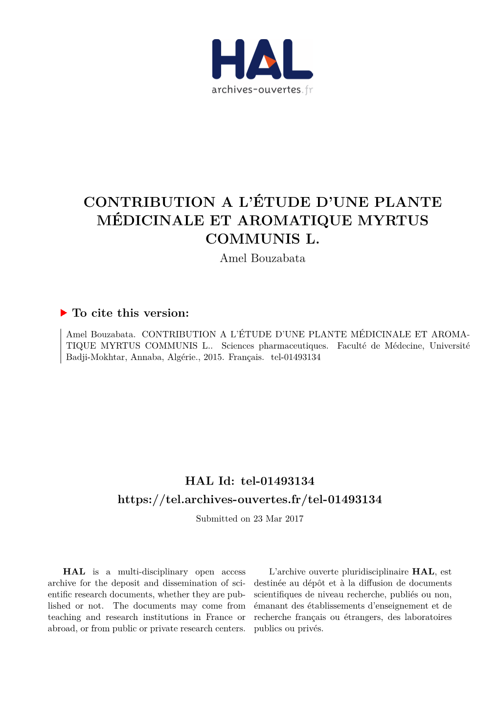 Contribution a L'étude D'une Plante Médicinale Et Aromatique Myrtus Communis L