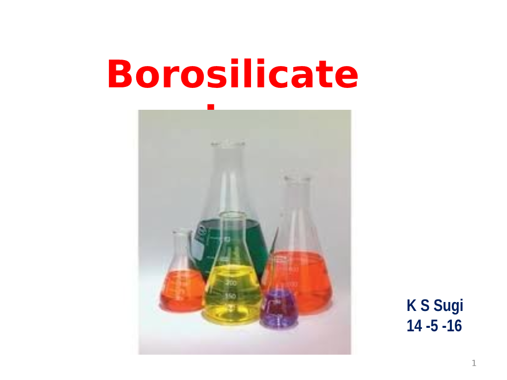 Borosilicate Glass