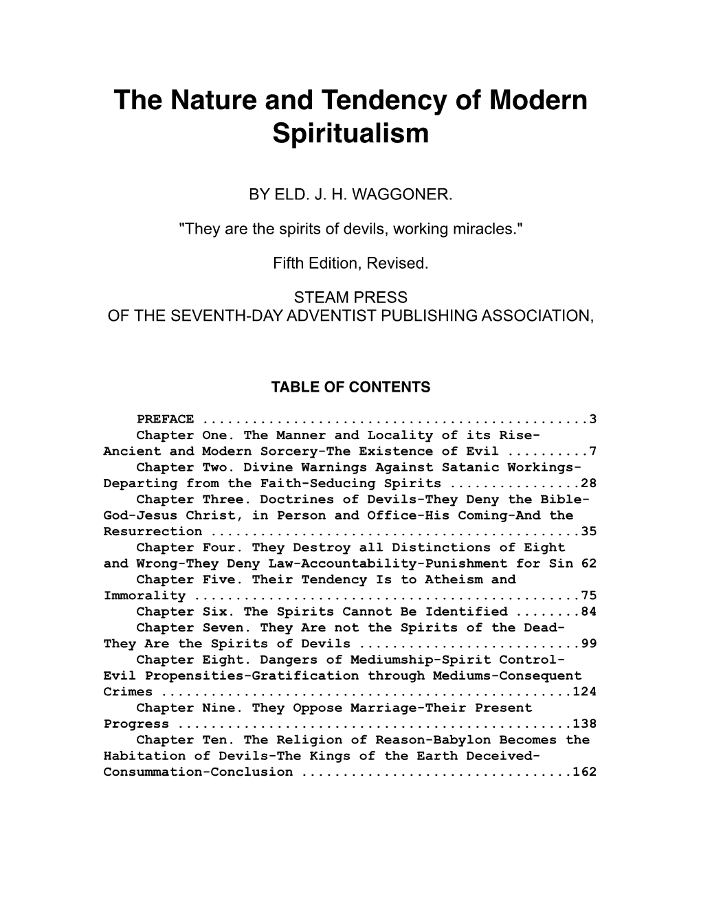 The Nature and Tendency of Modern Spiritualism