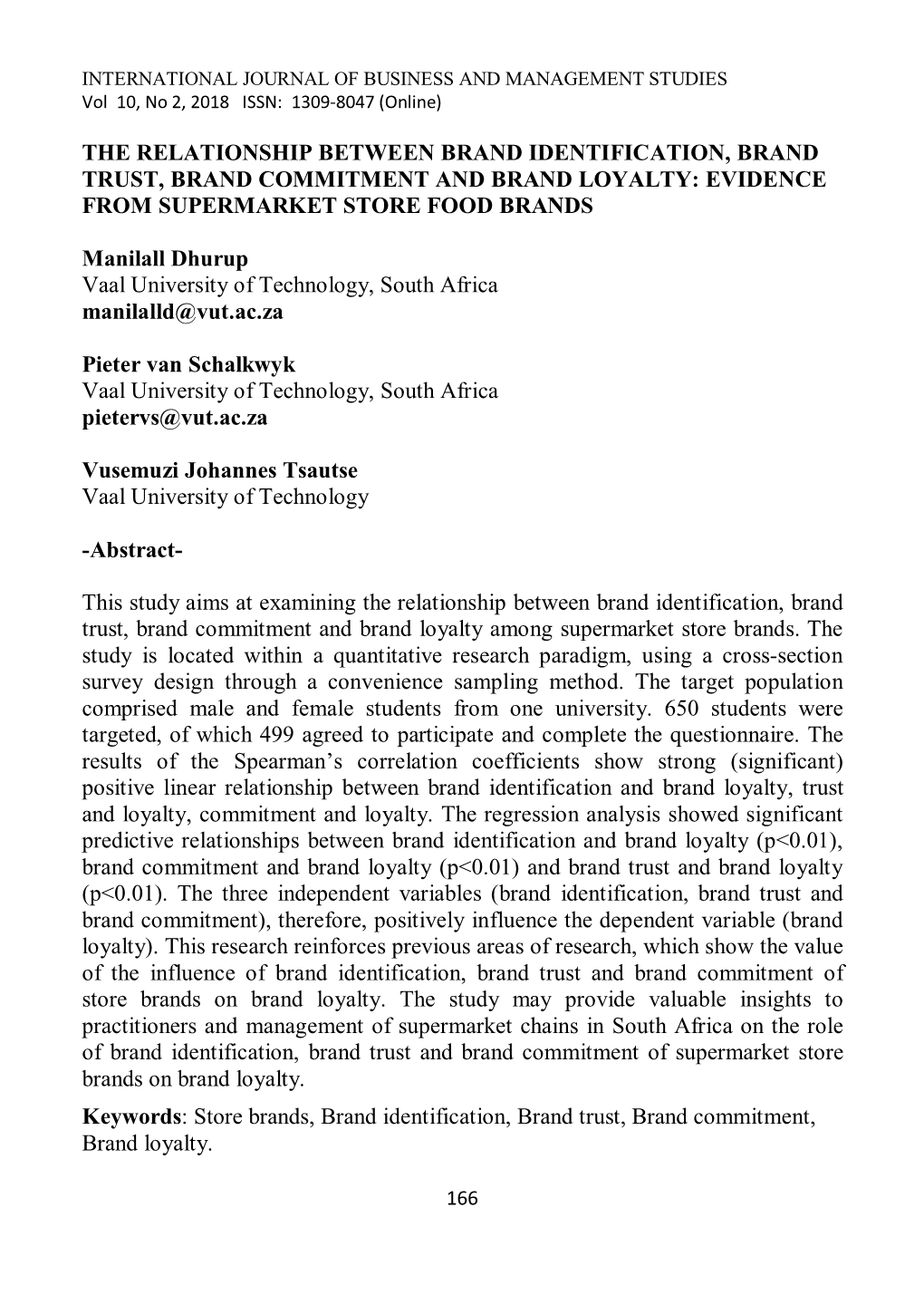 The Relationship Between Brand Identification, Brand Trust, Brand Commitment and Brand Loyalty: Evidence from Supermarket Store Food Brands