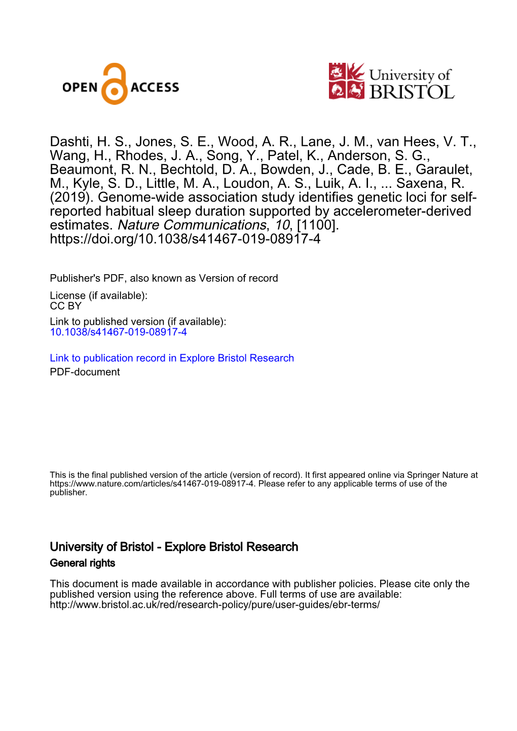 Genome-Wide Association Study Identifies Genetic Loci for Self- Reported Habitual Sleep Duration Supported by Accelerometer-Derived Estimates