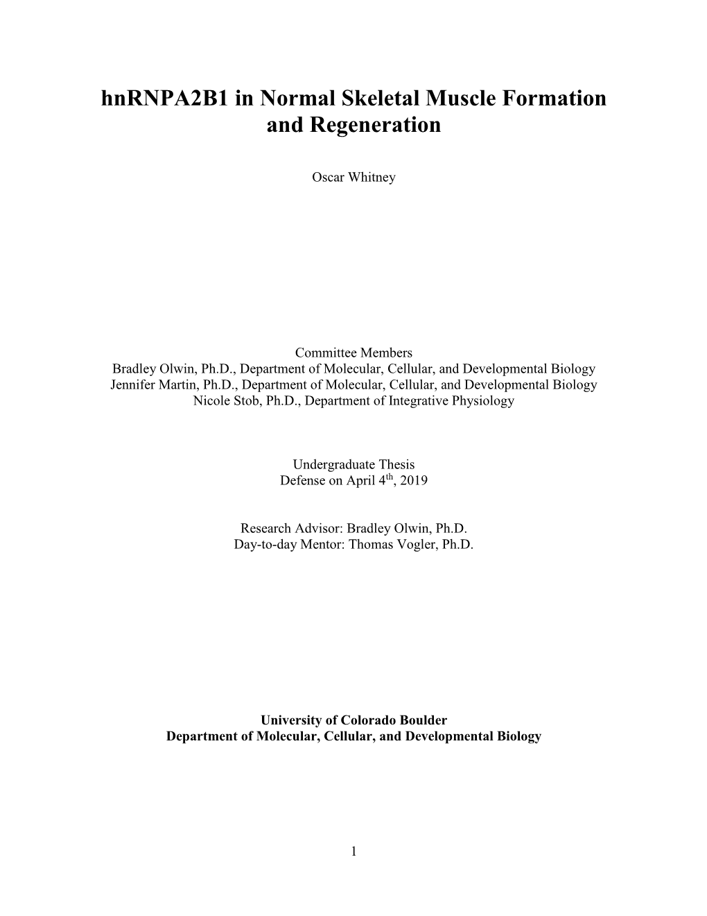 Hnrnpa2b1 in Normal Skeletal Muscle Formation and Regeneration