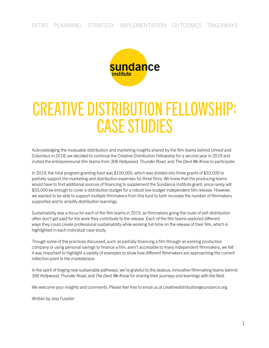 Creative Distribution Fellowship: Case Studies