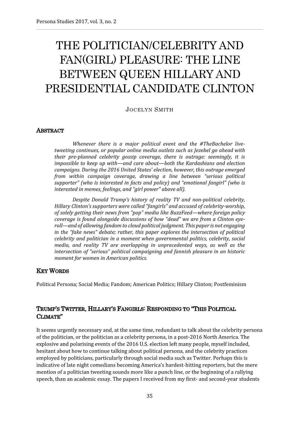 The Line Between Queen Hillary and Presidential Candidate Clinton